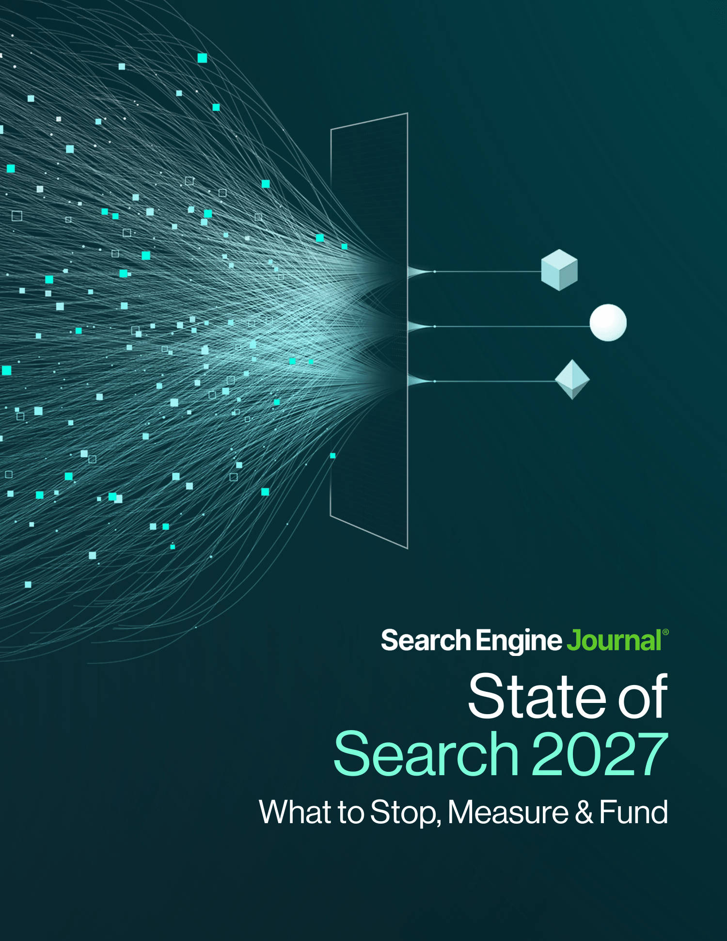 Abstract cover of Search Engine Journal’s State of Search 2027 report, with flowing search-data paths and connected shapes.
